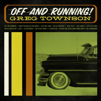 Off And Running by Greg Townson