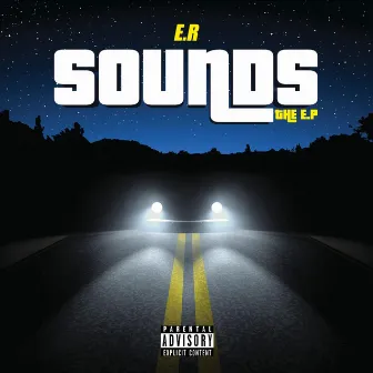 SOUNDS by ER