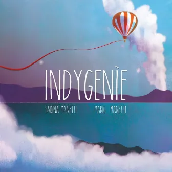 Indygenìe by Sabina Manetti