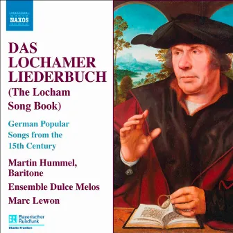 Lochamer Liederbuch (Das) by Marc Lewon