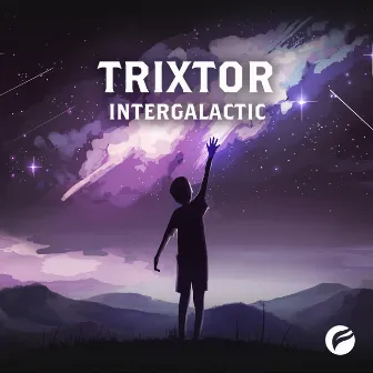 Intergalactic by Trixtor