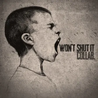 Won't Shut It by Sabb Montes