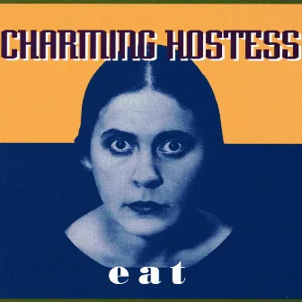 Eat by Charming Hostess