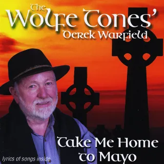 Take Me Home To Mayo by Derek Warfield