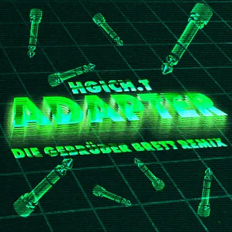 Adapter (Die Gebrüder Brett Remix) by Die Gebrüder Brett