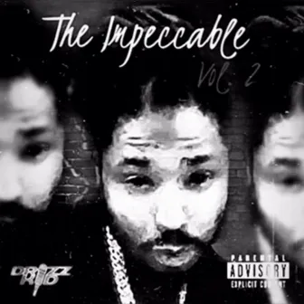 The Impeccable, Vol. 2 by Drizz Kidd