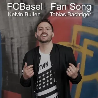 Fcbasel Fan Song by Tobias Bachtiger