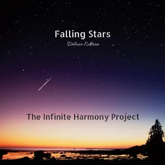 Falling Stars (Deluxe Edition) by The Infinite Harmony Project