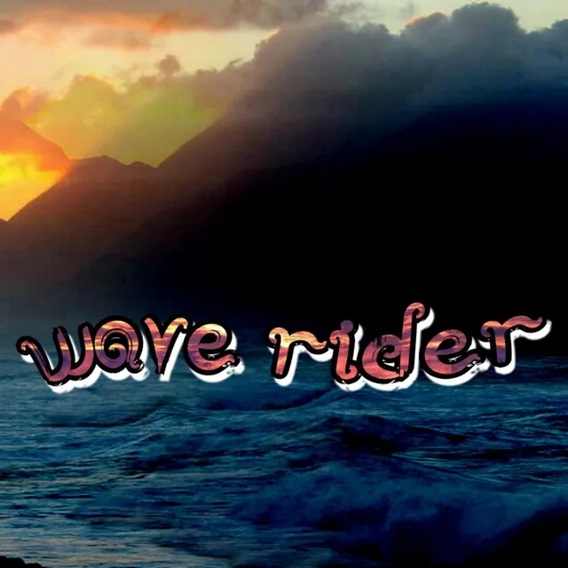 Wave Rider