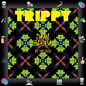 Trippy by Don Glock