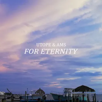 For Eternity by AMS