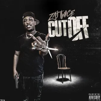 Cut Off by ZayTwice