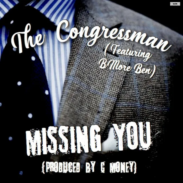 Missing You (feat. BMore Ben)