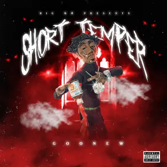 Short Temper by Goonew