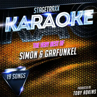 Stagetraxx Karaoke: The Very Best of Simon & Garfunkel (Karaoke Version) by Toby Adkins