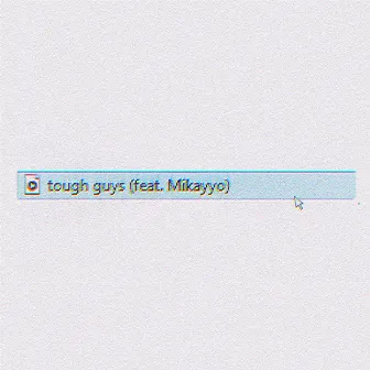 Tough Guys by Skipass