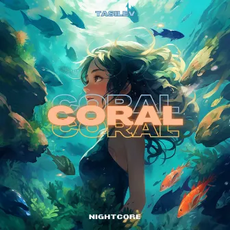 Coral by TasiLev