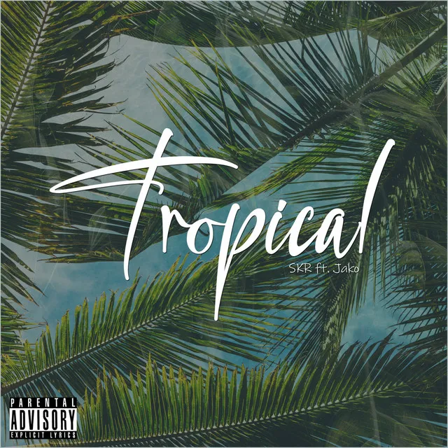 Tropical