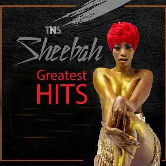 Sheebah Greatest Hits by Sheebah Karungi