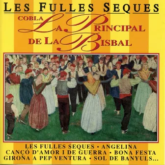 Les Fulles Seques by Cobla La Principal De La Bisbal