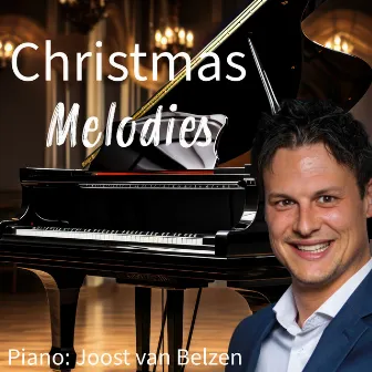 Christmas Melodies by Joost van Belzen