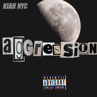 Aggression by Kiah NYC