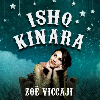 Ishq Kinara by Zoe Viccaji