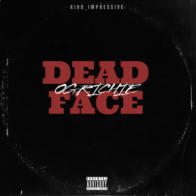 DEAD FACE (Explicit)