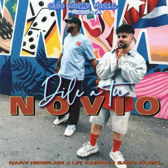 Dile a tu novio by Sago Music