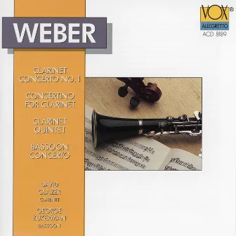 Weber: Clarinet Concerto No. 1, Clarinet Concertino, Clarinet Quintet & Bassoon Concerto by George Zukerman