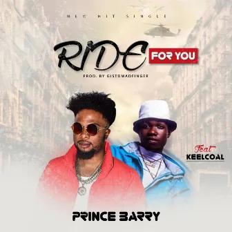 Ride For You by Prince Barry BMG