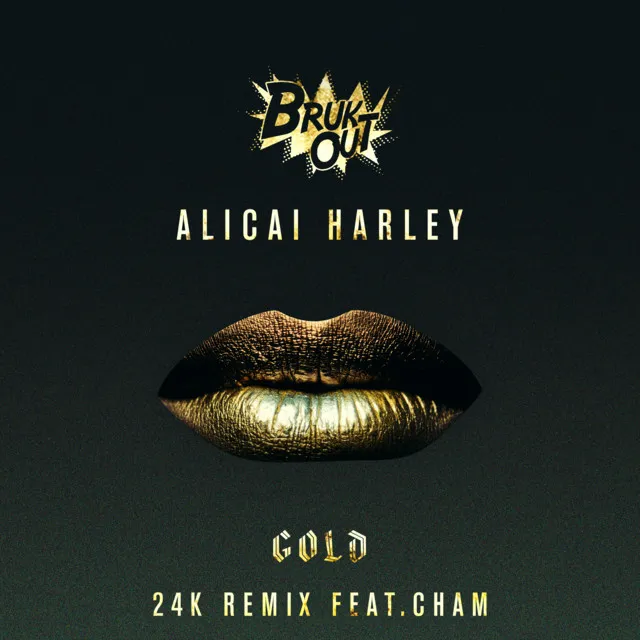 Gold (24K Remix)