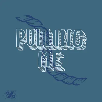 Pulling Me by Pure Powers