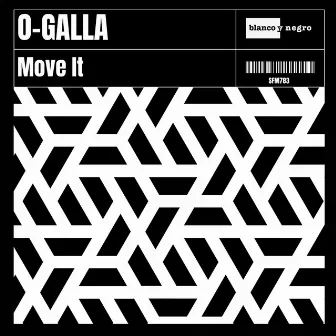 Move It (Extended Mix) by O-GALLA