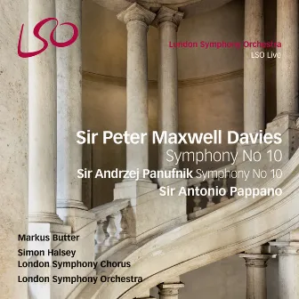 Sir Peter Maxwell Davies: Symphony No. 10 - Sir Andrzej Panufnik: Symphony No. 10 by Peter Maxwell Davies