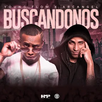 Buscandonos by Young Flow