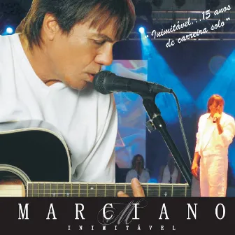 Inimitável (Ao Vivo) by Marciano