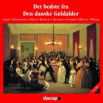 Det Bedste Fra Den Danske Guldalder (The Best of the Danish Golden Age) by Unknown Artist