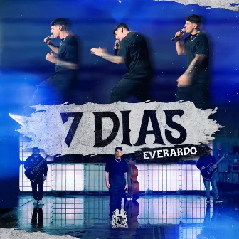 7 Dias by Everardo