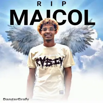 RIP Maicol by Carlos Yaii VL