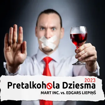 Pretalkohola dziesma 2023 (Mart Inc. Remixes) by Edgars Liepiņš