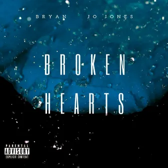 Broken Hearts by Bryan