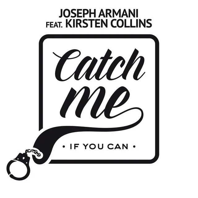 Catch Me If You Can - Radio Edit