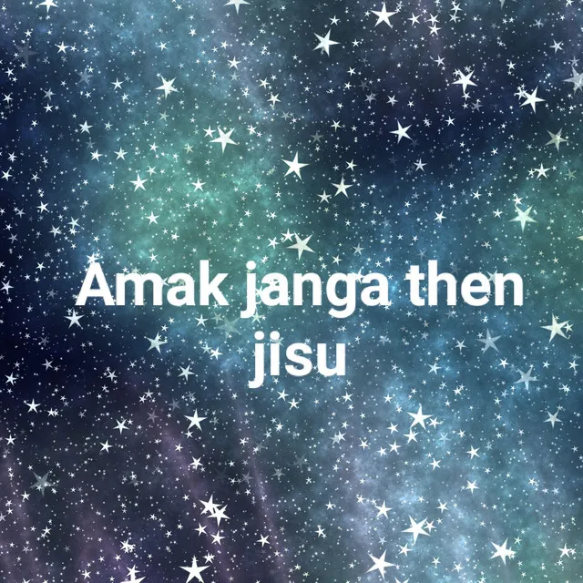 Amak janga then jisu