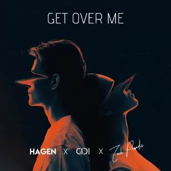 Get over Me by GIDI