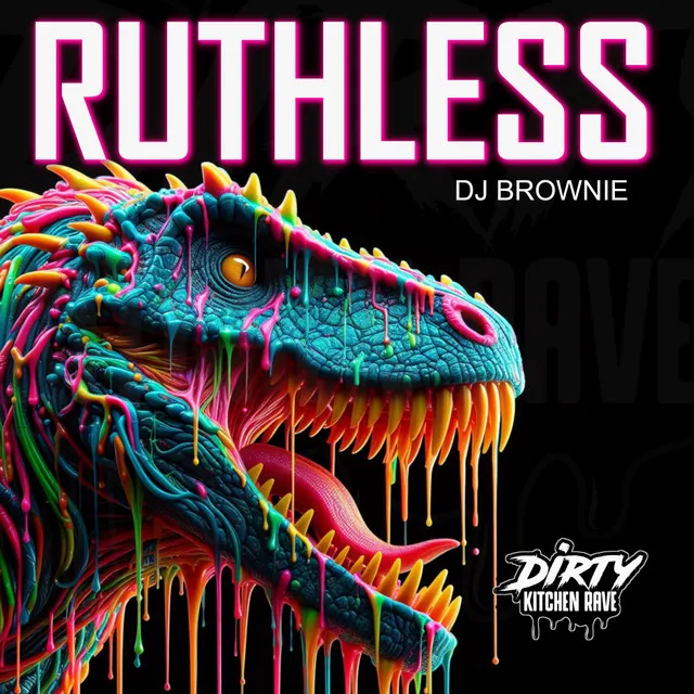 RUTHLESS - Squat Party Remix