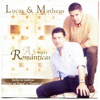 As Mais Românticas by Lucas & Matheus