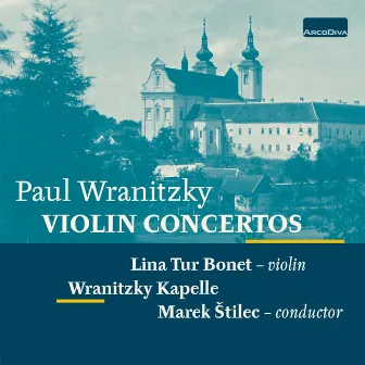 Wranitzky: Violin Concertos by Lina Tur Bonet