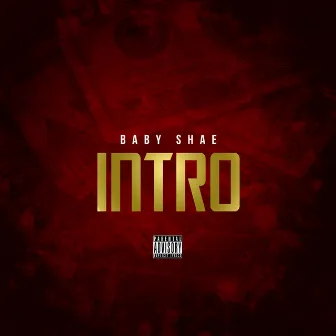 Intro by Baby Shae