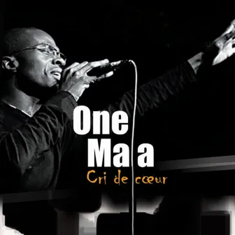 Cri de cœur by O'nel Mala